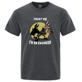 Trust Me Im An Engineer T Shirt Men's Pure Cotton Vintage Round Neck Engineering Tees Classic Clothes Oversized