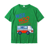 Wee Woo Ambulance AMR Funny EMS EMT Paramedic Gift T-Shirt Summer Male Cotton Tops amp Tees Casual Fitted Mart Lion Green XS 