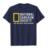 National Sarcasm Society Funny Sarcastic Tops T Shirt Prevailing Printed On Cotton Men's Normcore Mart Lion   
