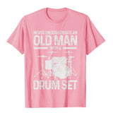 Men's Drummer Never Underestimate An Old With A Drum Set T-Shirt Cotton Tops Shirts Funny Vintage Mart Lion Pink XS 