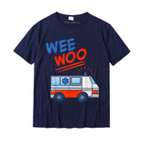 Wee Woo Ambulance AMR Funny EMS EMT Paramedic Gift T-Shirt Summer Male Cotton Tops amp Tees Casual Fitted Mart Lion Navy Blue XS 