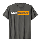 MILF Hunter Funny Adult Humor Joke For Men's Who Love Milfs Graphic Top T-Shirts Cotton Holiday Tight Adult Mart Lion Asphalt XS 