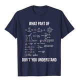What Part Of Funny Mechanical Engineer Mathematician Cotton Men's Printed On Tops T Shirt Prevalent Cosie Mart Lion Navy XS 